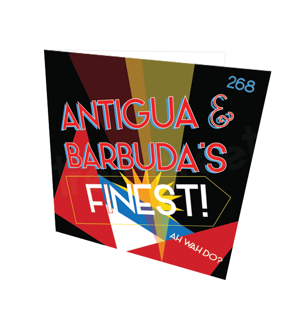 ANTIGUA'S FINEST CARD - Streetgreets