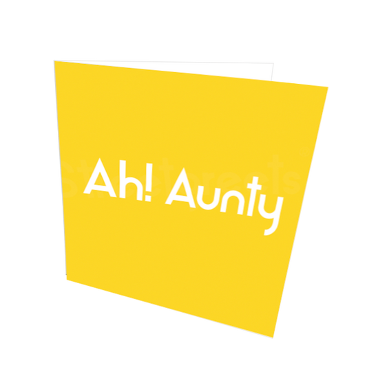 AH! AUNTY CARD - Streetgreets