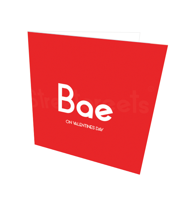 BAE VALENTINES CARD - Streetgreets