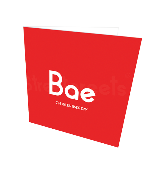 BAE VALENTINES CARD - Streetgreets