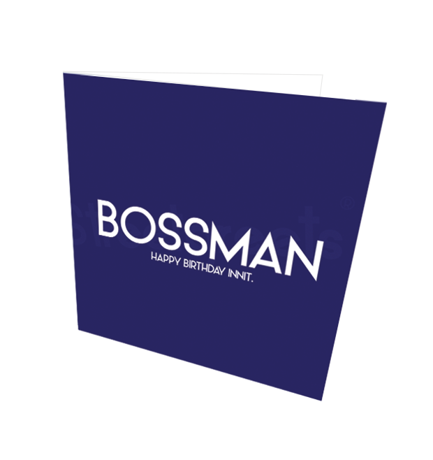 BOSSMAN HB CARD - Streetgreets