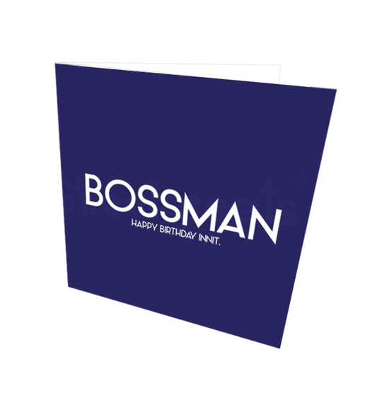 BOSSMAN HB CARD - Streetgreets