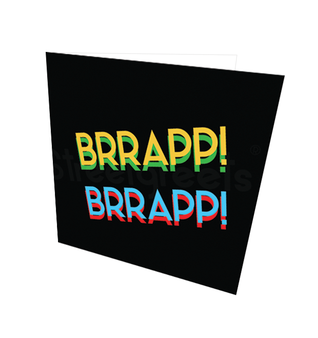 BRRAPP CARD - Streetgreets