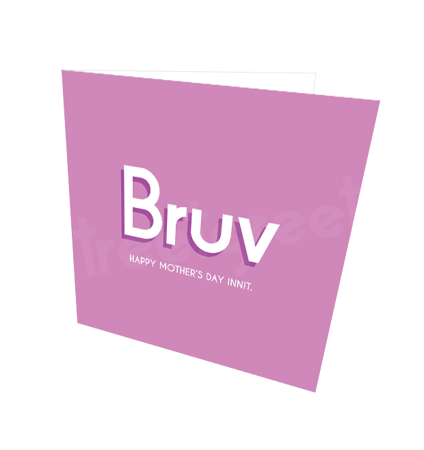 BRUV HMD CARD - Streetgreets