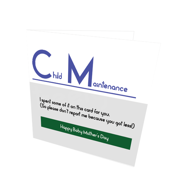 CHILD MAINTENANCE CARD - Streetgreets