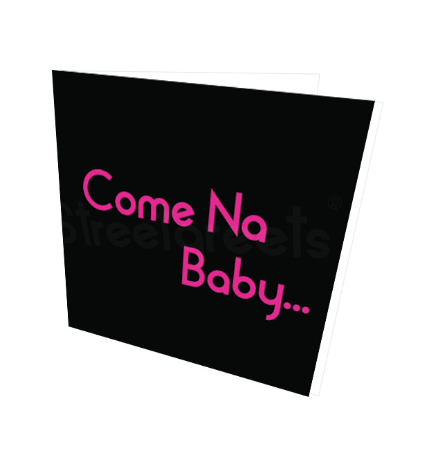 COME NA CARD - Streetgreets