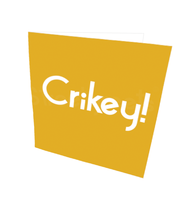 CRIKEY CARD - Streetgreets
