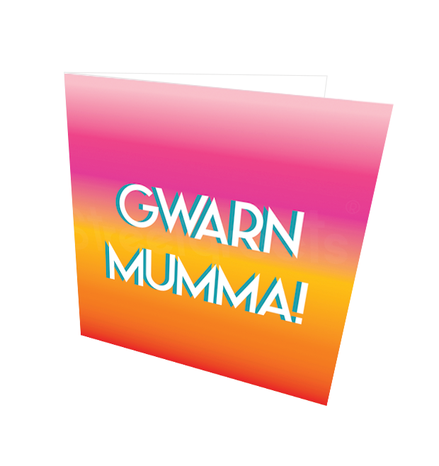 GWARN MUMMA CARD - Streetgreets