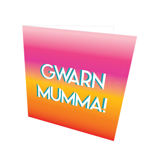 GWARN MUMMA CARD - Streetgreets