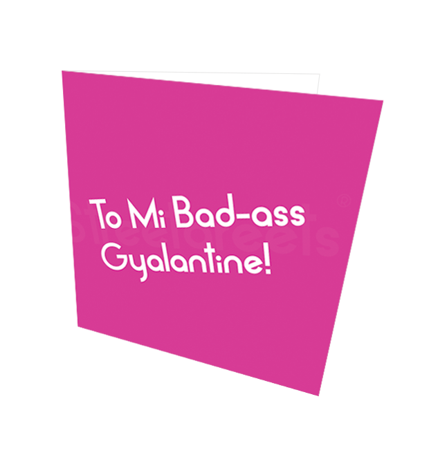 GYALANTINES CARD - Streetgreets