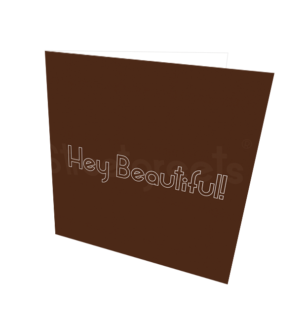 HEY BEAUTIFUL CARD - Streetgreets