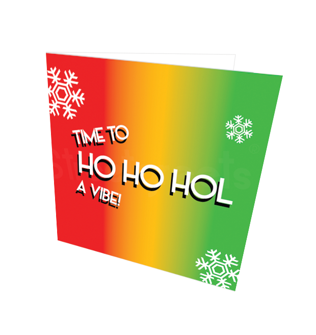 HOL A VIBE CARD - Streetgreets