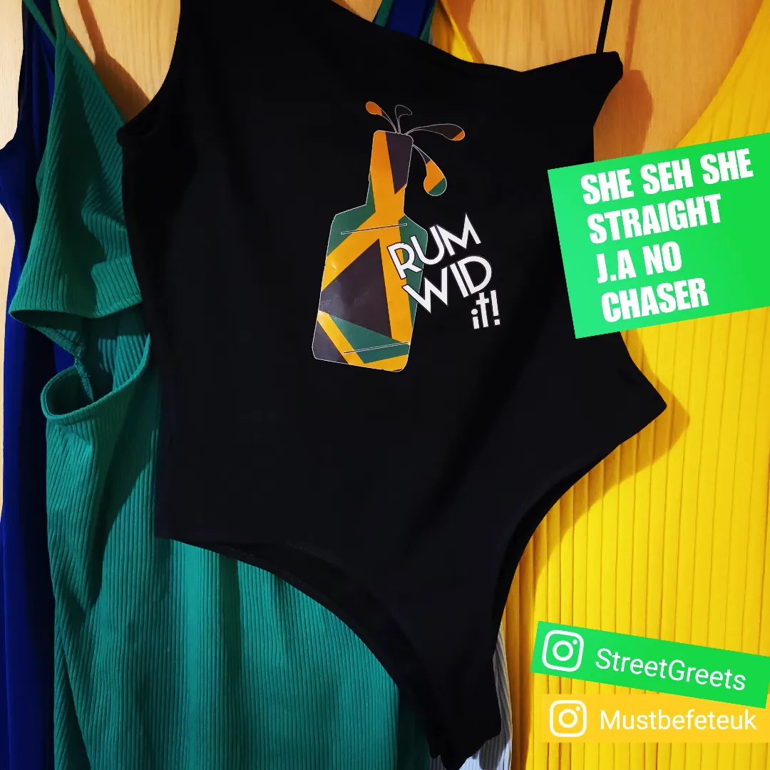 RUM WID IT BODYSUIT - Streetgreets