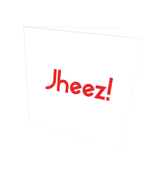JHEEZ! CARD - Streetgreets