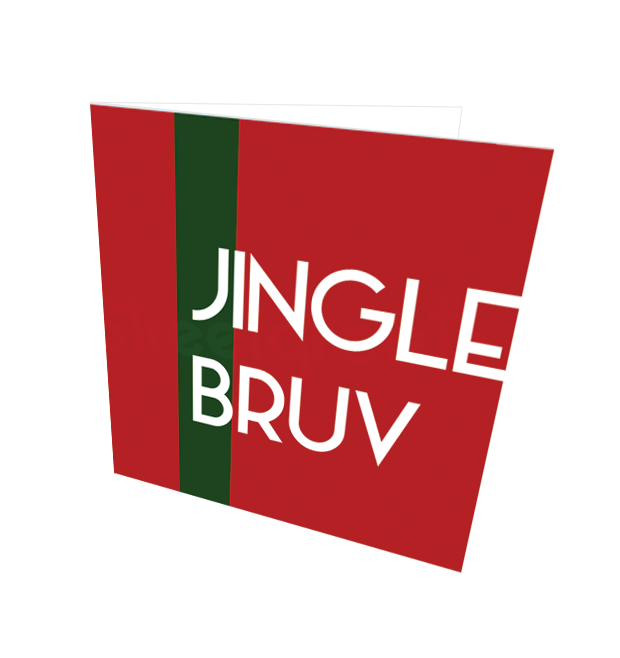 JINGLE BRUV CARD - Streetgreets
