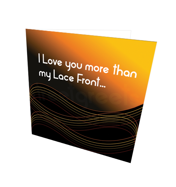 LACE FRONT CARD - Streetgreets
