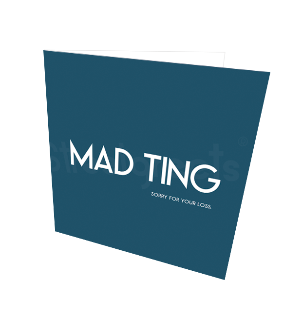 MAD TING LOSS CARD - Streetgreets
