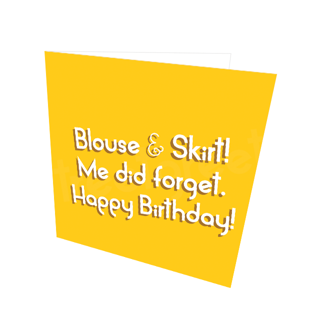 ME DID FORGET CARD - Streetgreets