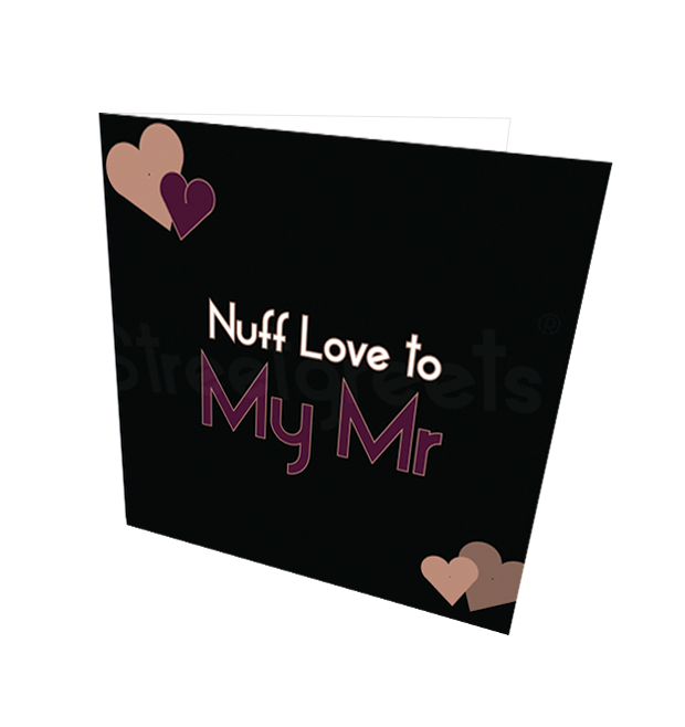 MR NUFF LOVE CARD - Streetgreets