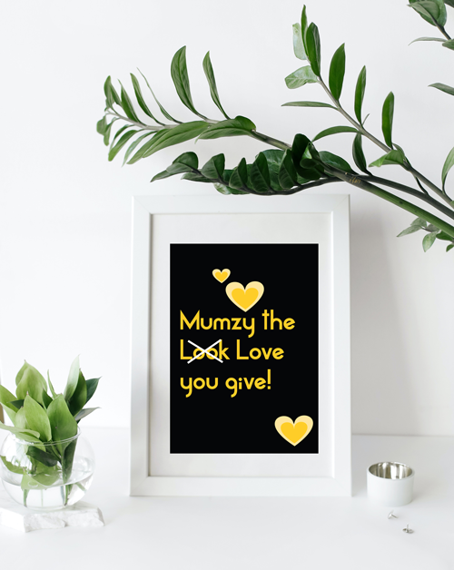 MUMZY THE LOOK PRINT - Streetgreets