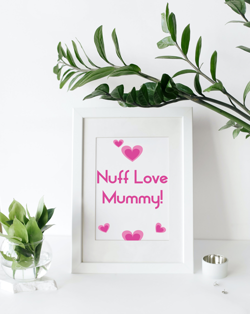 NUFF LOVE MUMMY PRINT - Streetgreets