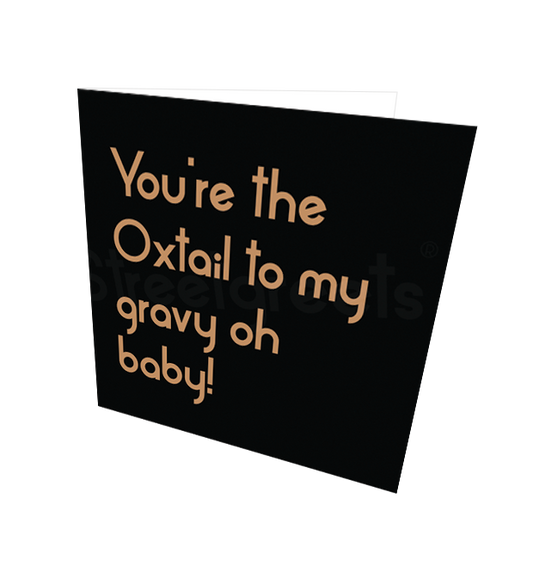 OXTAIL CARD - Streetgreets