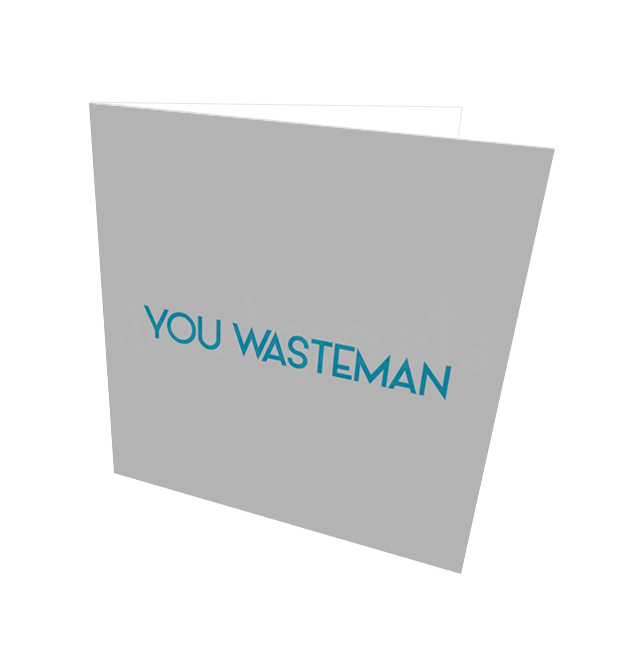 WASTEMAN CARD - Streetgreets