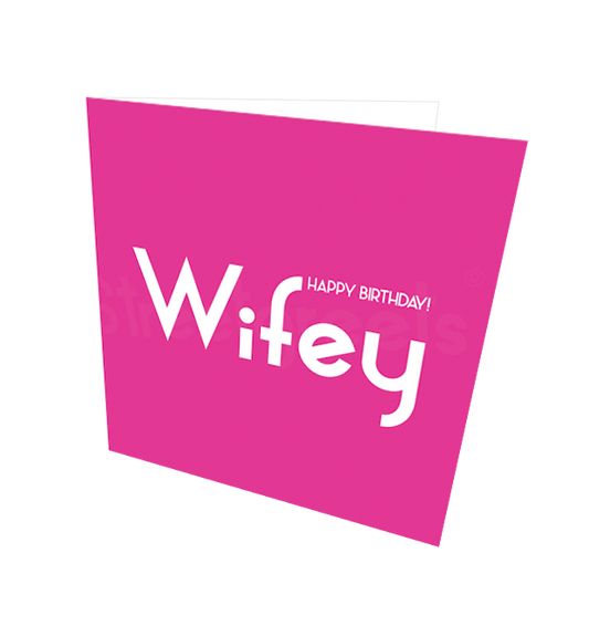 WIFEY HB CARD - Streetgreets