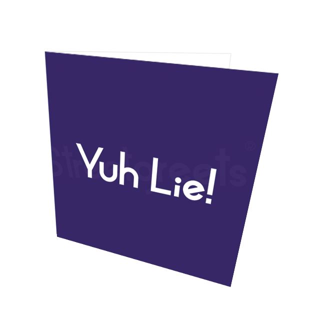 YUH LIE CARD - Streetgreets