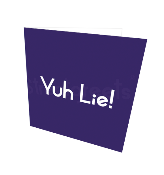 YUH LIE CARD - Streetgreets
