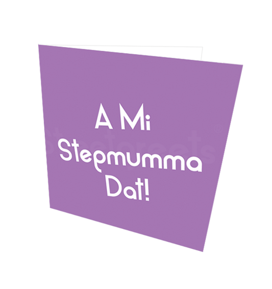 STEPMUMMA CARD - Streetgreets