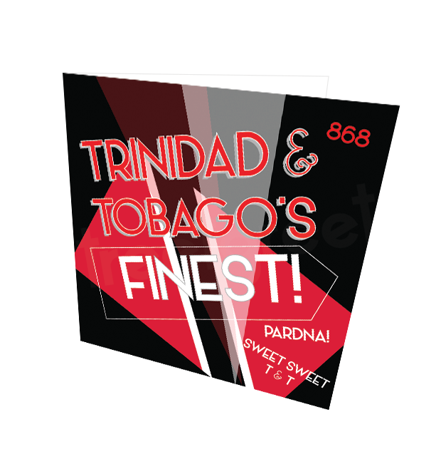 TRINIDAD'S FINEST CARD - Streetgreets