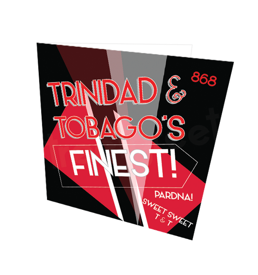 TRINIDAD'S FINEST CARD - Streetgreets