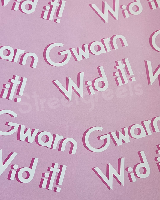 GWARN WID IT WRAP - Streetgreets