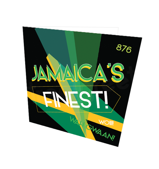 JAMAICA'S FINEST CARD - Streetgreets