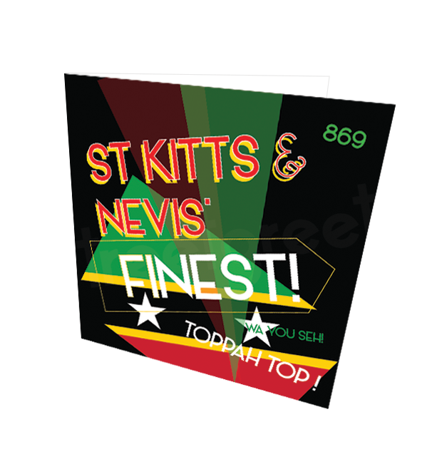 ST KITTS FINEST CARD - Streetgreets