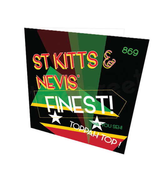 ST KITTS FINEST CARD - Streetgreets