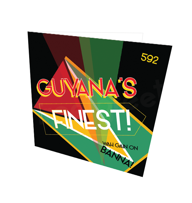 GUYANA'S FINEST CARD - Streetgreets