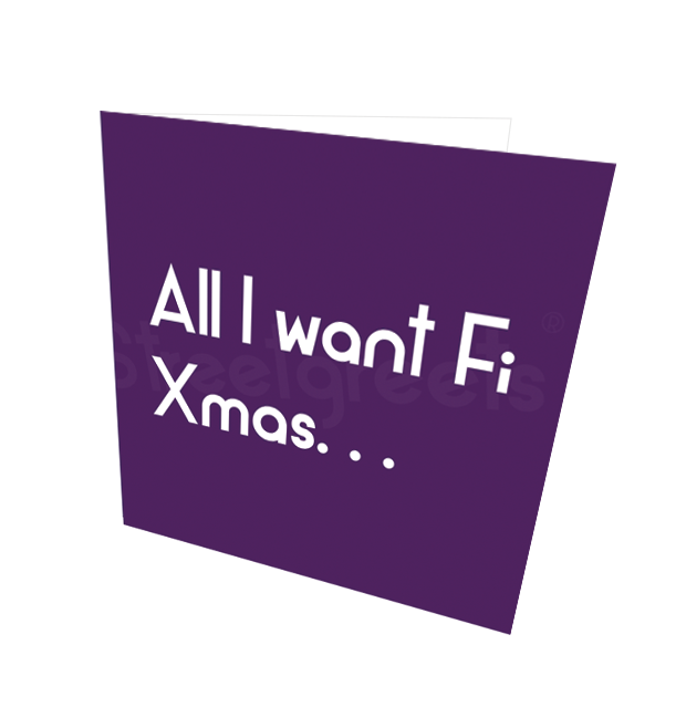 ALL I WANT CARD - Streetgreets