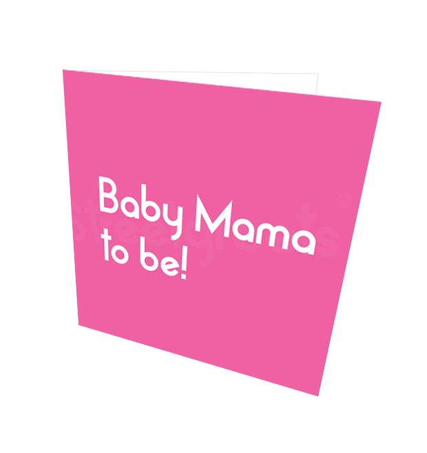 BABYMAMA TO BE CARD