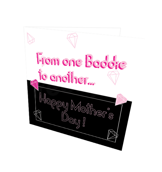 BADDIE MUMMY CARD - Streetgreets