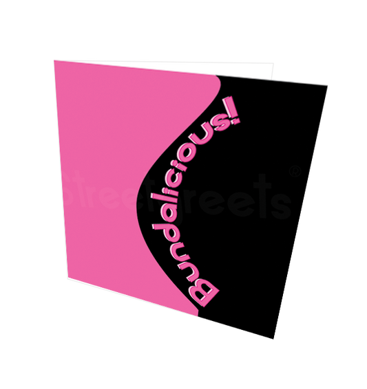 BUNDALICIOUS CARD - Streetgreets