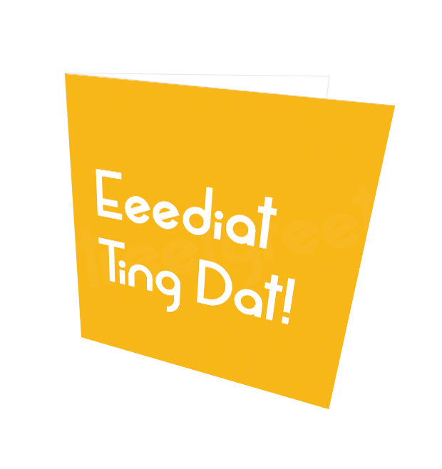 EEEDIAT CARD - Streetgreets