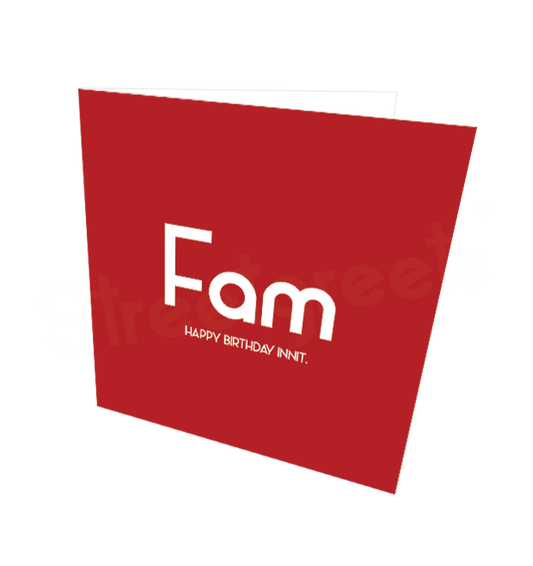 FAM HB INNIT CARD - Streetgreets