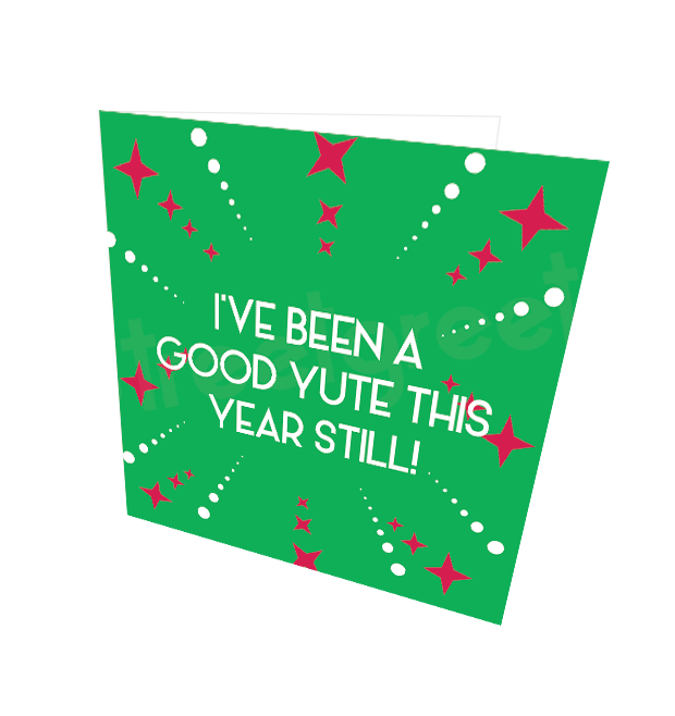 GOOD YUTE CARD - Streetgreets