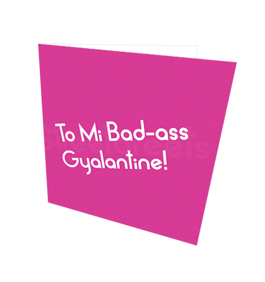 GYALANTINES CARD - Streetgreets