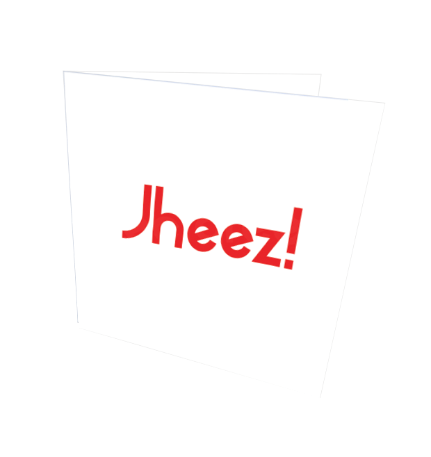 JHEEZ! CARD - Streetgreets