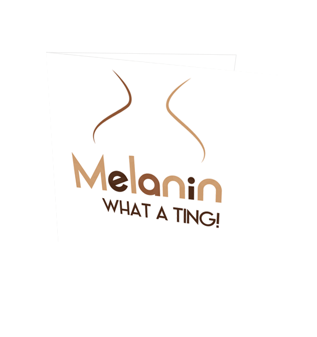 MELANIN CARD - Streetgreets