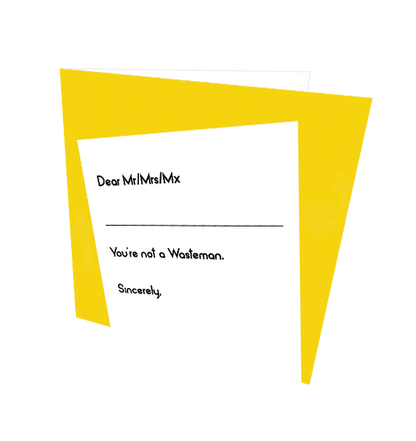 NOT A WASTEMAN CARD - Streetgreets