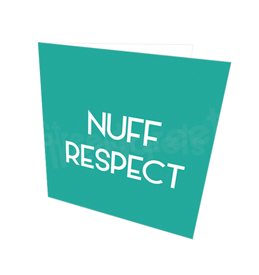 RESPECT CARD - Streetgreets